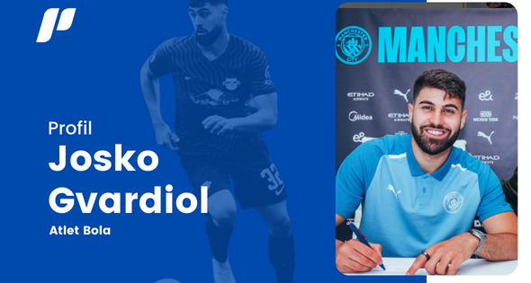 profil-lengkap-pemain-bola-josko-gvardiol-dan-perjalanannya